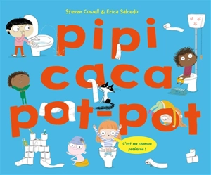 Pipi caca pot-pot ! - Steven Cowell