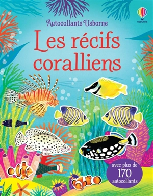 Les récifs coralliens - Kristie Pickersgill