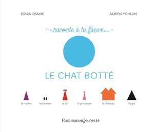 Le chat botté - Sonia Chaine