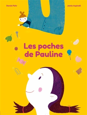 Les poches de Pauline - Daniel Fehr