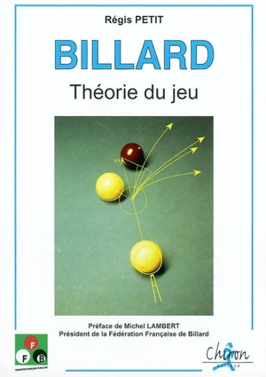 Billard : théorie du jeu - Régis Petit