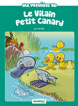 Le vilain petit canard - Hélène Beney