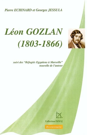 Léon Gozlan (1803-1866). Réfugiés Egyptiens à Marseille