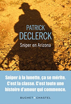 Sniper en Arizona - Patrick Declerck