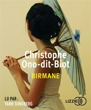 Birmane - Christophe Ono-dit-Biot