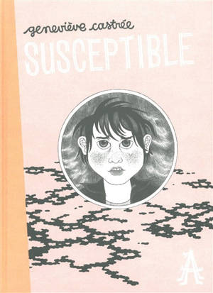 Susceptible - Geneviève Castrée