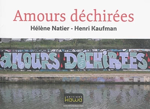 Amours déchirées - Hélène Natier