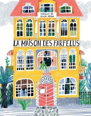 La maison des Farfelus - Mikolaj Pasinski