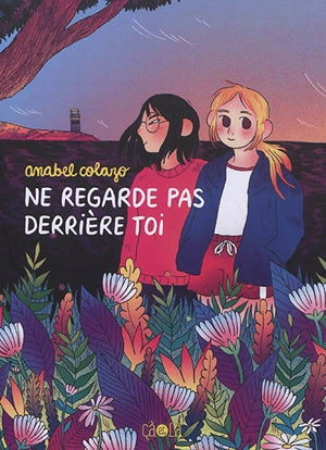 Ne regarde pas derrière toi - Anabel Colazo