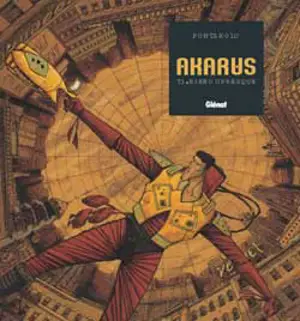 Akarus. Vol. 1. Rien ou presque - Frédéric Pontarolo