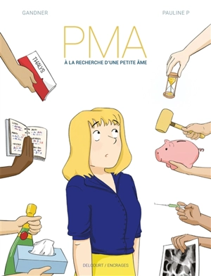 PMA : à la recherche d'une petite âme - Céline Gandner