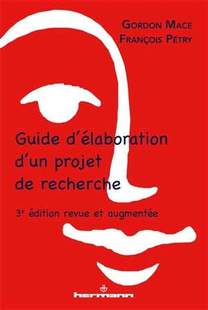 Guide d'élaboration d'un projet de recherche - Gordon Mace