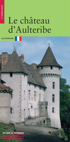Le château d'Aulteribe - Christine Labeille