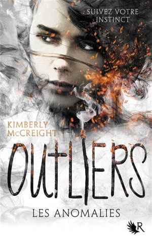 Outliers. Vol. 1. Les anomalies - Kimberly McCreight