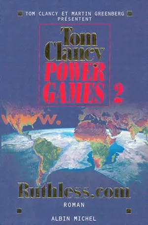 Power games. Vol. 2. Ruthless.com - Tom Clancy