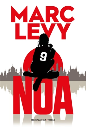 9. Noa - Marc Levy