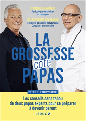 La grossesse côté papas - Michel Canameras