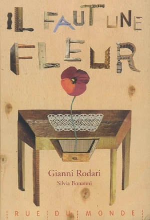 Il faut une fleur - Gianni Rodari