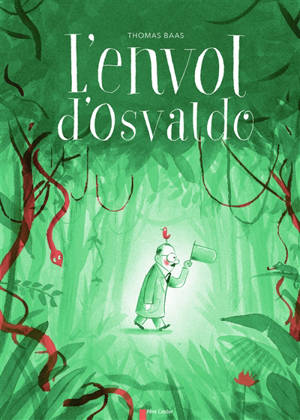 L'envol d'Osvaldo - Thomas Baas