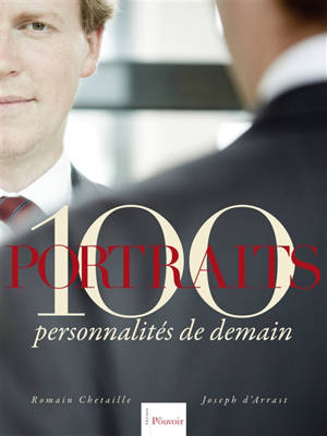 100 personnalités de demain : portraits - Romain Chetaille