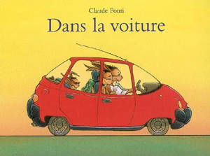 Dans la voiture - Claude Ponti