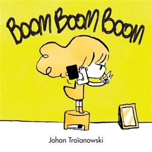 Boom boom boom - Johan Troïanowski