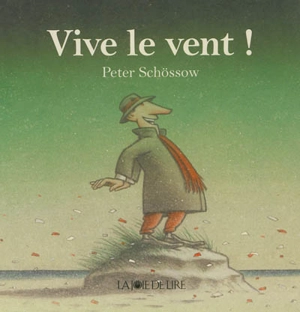 Vive le vent ! - Peter Schössow