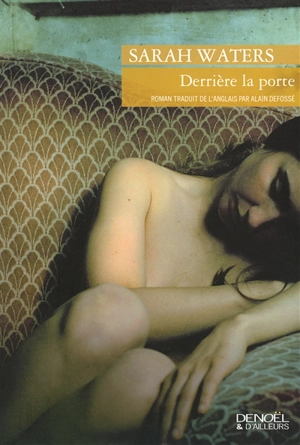 Derrière la porte - Sarah Waters