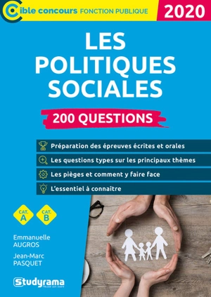 Les politiques sociales : 200 questions : catégorie A, catégorie B, 2020 - Emmanuelle Augros