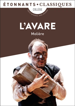 L'avare : collège - Molière