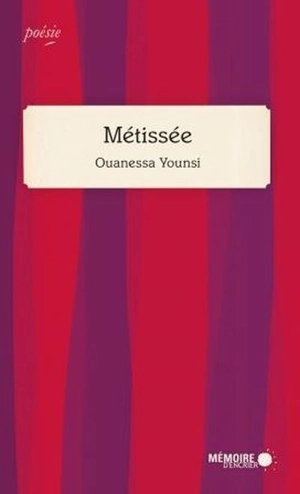 Métissée - Ouanessa Younsi