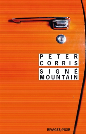 Signé Mountain - Peter Corris