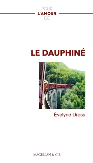 Le Dauphiné - Evelyne Dress