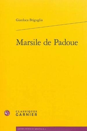 Marsile de Padoue - Gianluca Briguglia