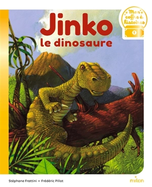 Jinko le dinosaure - Stéphane Frattini