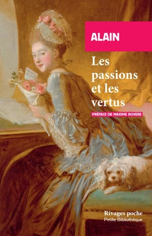 Les passions et les vertus - Alain