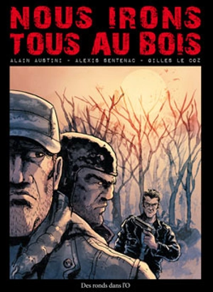 Nous irons tous au bois - Alain Austini