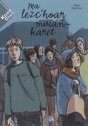 Ma lezc'hoar muiañ-karet - Yann Gerven