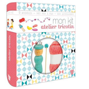 Mon kit atelier tricotin - Karine Thiboult-Demessence