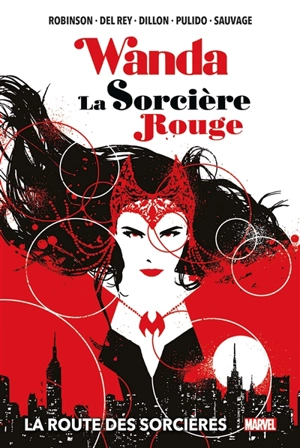 Wanda la sorcière rouge : la route des sorcières - James Robinson