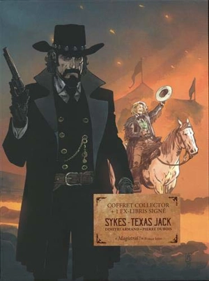 Sykes, Texas Jack : coffret collector - Pierre Dubois