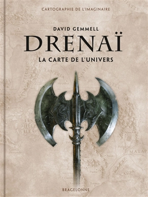 Drenaï : la carte de l'univers - David Gemmell