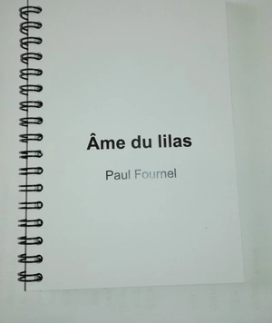 Ame du lilas - Paul Fournel