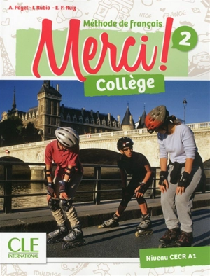 Merci ! : méthode de français collège 2 : niveau CECR A1 - Adrien Payet