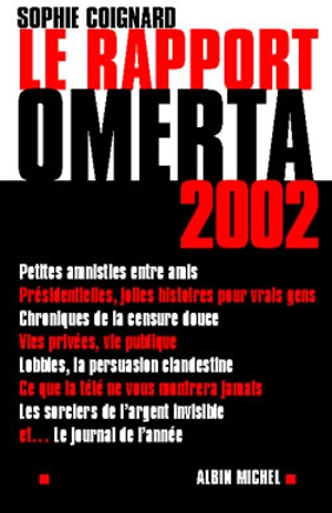 Le rapport omerta 2002 - Sophie Coignard