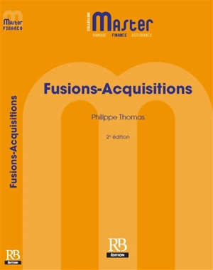 Fusions-acquisitions - Philippe Thomas