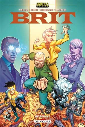 Invincible univers : Brit intégrale - Bruce Brown