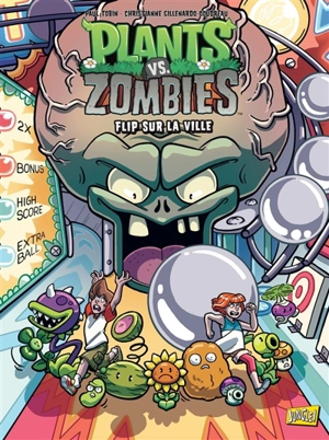 Plants vs zombies. Vol. 17. Flip sur la ville - Paul Tobin