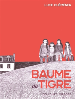 Baume du tigre - Lucie Quéméner