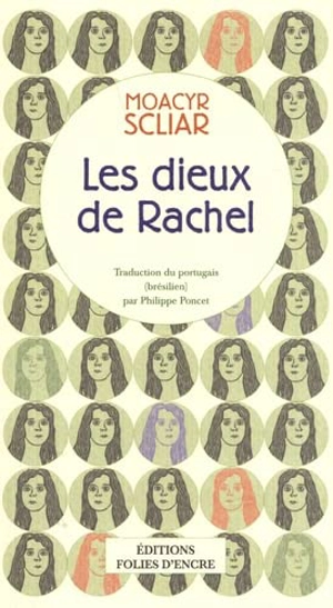 Les dieux de Rachel - Moacyr Scliar